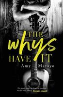 The Whys Have It 1546980156 Book Cover