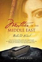 Mother of the Middle East 1498405819 Book Cover