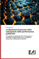 La Balanced Scorecard nella valutazione delle performance pubbliche (Italian Edition) 6208862396 Book Cover