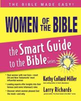 Women of the Bible (The Smart Guide to the Bible Series) 1418509892 Book Cover