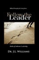 Follow the Leader 0982863071 Book Cover