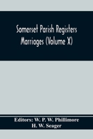 Somerset Parish Registers. Marriages 9354368808 Book Cover