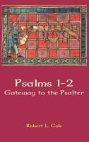 Psalms 1-2: Gateway to the Psalter 190753430X Book Cover