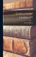 Employers' Liability B0BNK7Z7PH Book Cover