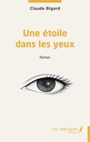 Une étoile dans les yeux (French Edition) B0H4K74M9V Book Cover