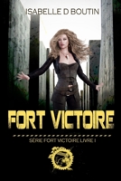 Fort Victoire: Ifa B089LYH129 Book Cover