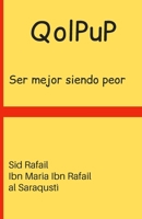 QolPuP: Ser mejor siendo peor B0BRYZQWB3 Book Cover
