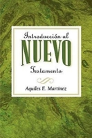 Introducci�n Al Nuevo Testamento Aeth: Introduction to the New Testament Spanish 0687496756 Book Cover