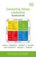 Competing Values Leadership: Creating Value in Organizations (New Horizons in Management Series) 1847204953 Book Cover