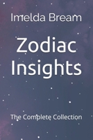 Zodiac Insights: The Complete Collection B0GYJMLXY7 Book Cover
