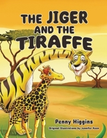 Jiger and the Tiraffe 1968750096 Book Cover