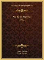 Ara Pacis Avgvstae (1902) 1160304807 Book Cover