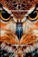 O Poeta Mentiroso (Portuguese Edition) 6500630483 Book Cover