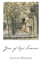 Year of Days: Summer 1922812153 Book Cover