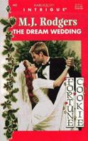 The Dream Wedding (Fortune Cookie, Book 3) (Harlequin Intrigue Series #445) 0373224451 Book Cover