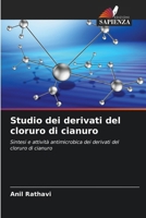 Studio dei derivati del cloruro di cianuro (Italian Edition) 6209516025 Book Cover