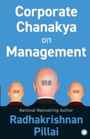 Corporate Chanakya On Management 8184953429 Book Cover