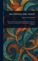An Unwilling Maid 1023048892 Book Cover