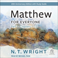 Matthew for Everyone, Part 1: 20th Anniversary Edition B0CW57XGGK Book Cover