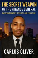 The Secret Weapon of the Finance General 1966647026 Book Cover