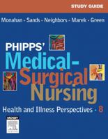 Study Guide for Phipps' Medical-Surgical Nursing: Health & Illness Perspectives 0323031714 Book Cover
