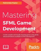 Mastering Sfml Game Development 178646988X Book Cover