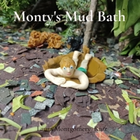 Monty's Mud Bath B0GDW5KB84 Book Cover