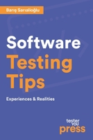 Software Testing Tips: Experiences & Realities 6056414027 Book Cover