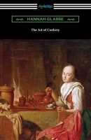 Art of Cookery Made Plain and Easy 0486795764 Book Cover