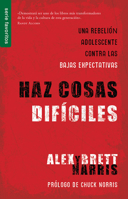 Haz Cosas Dif�ciles 0789921839 Book Cover