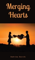 Merging Hearts 9916893659 Book Cover