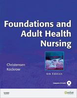 Foundations of Nursing/Adult Health Nursing and Virtual Clinical Excursions 2.0 Package 0323057284 Book Cover