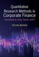 Quantitative Research Methods in Corporate Finance: Exemplified by Stata, Python, and R 100930741X Book Cover