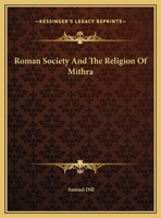 Roman Society and the Colleges and Plebeian Life 142535209X Book Cover