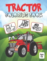 Tractor Coloring Book for Kids Ages 4-8: Coloring Book for Kids & Toddlers - Activity Books for Preschooler - Coloring Book for Boys and Girls - Fun B B08C8XFF24 Book Cover