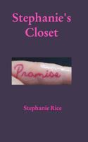 Stephanie's Closet 1366021983 Book Cover