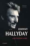 Johnny Halliday - La biographie 2352887909 Book Cover