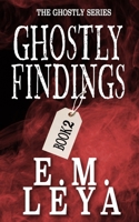 Ghostly Findings B0BRM24XG1 Book Cover