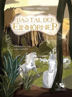 Das Tal der Einhörner (German Edition) 3753458627 Book Cover