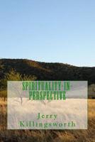 Spirituality-in-Perspective 1501001574 Book Cover