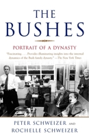 The Bushes: Portrait of a Dynasty 0385498632 Book Cover
