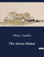 The Arrow-Maker B0D21Q2RZB Book Cover