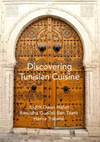 Discovering Tunisian Cuisine 1792318308 Book Cover
