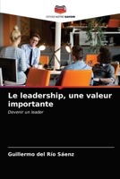 Le leadership, une valeur importante 6203521280 Book Cover