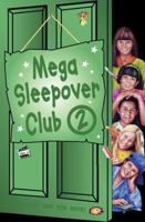 Mega Sleepover Club 2 0007109032 Book Cover