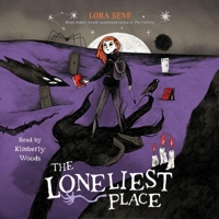 The Loneliest Place (A Blight Harbor Novel) 1668108496 Book Cover