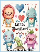 Little Monsters: "Colorful Adventures with Little Monsters: Let Your Imagination Run Wild!" B0C7JCBB21 Book Cover