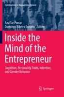 Inside the Mind of the Entrepreneur: Cognition, Personality Traits, Intention, and Gender Behavior (Contributions to Management Science) 3319624547 Book Cover