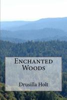 Enchanted Woods 1534816577 Book Cover