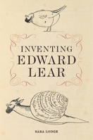 Inventing Edward Lear 0674971159 Book Cover